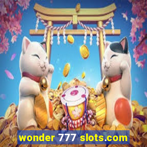 wonder 777 slots.com